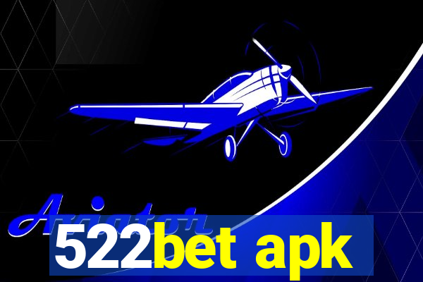 522bet apk